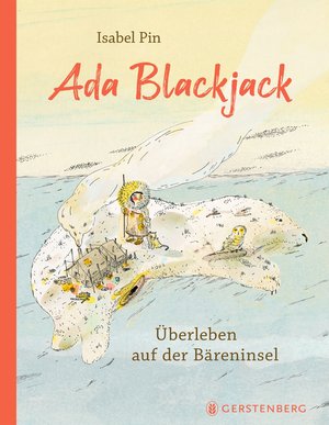 Buchcover mit Zeichnung von einer Insel die aussieht wie ein Bär, auf der Insel sind ein Zelt, ein Mädchen, eine Eule und eine Katze zu sehen